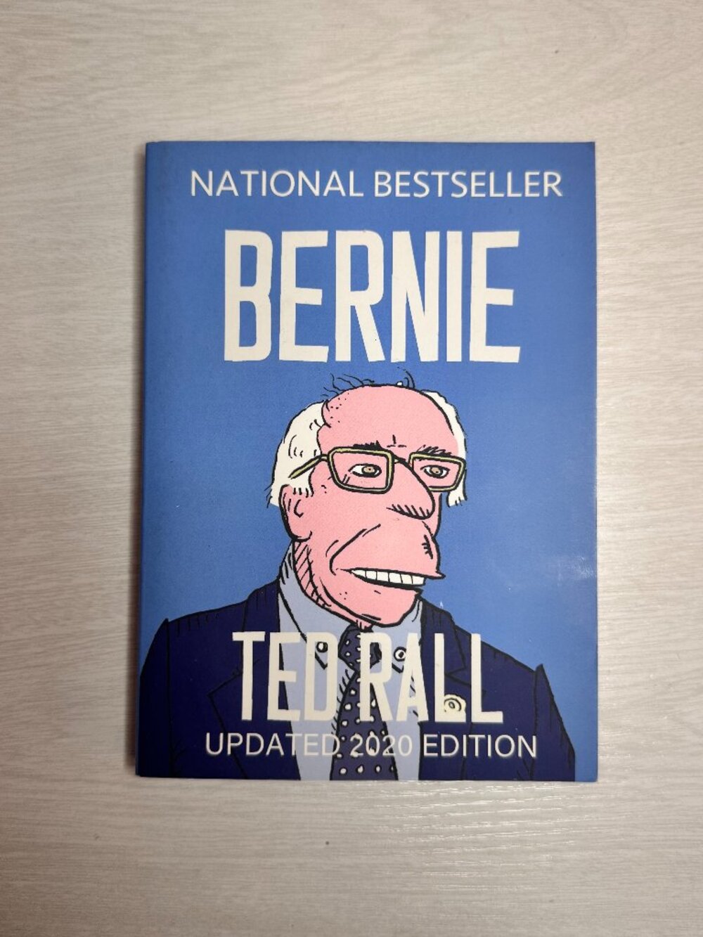 Bernie (Updated 2020 Edition) - Ted Rail - Paperback Book